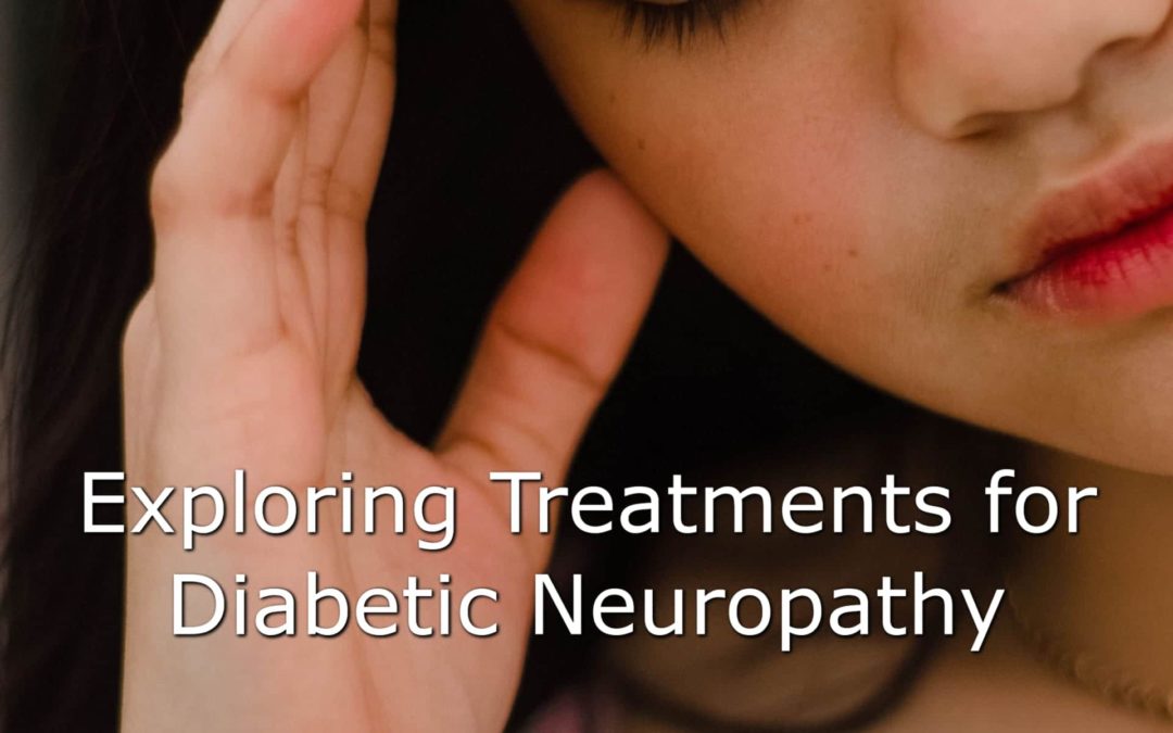 Exploring the Four Types of Diabetic Neuropathy: Symptoms and Treatments