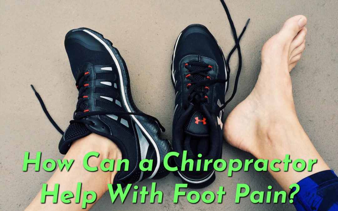 Can a Chiropractor Help with Foot Pain?