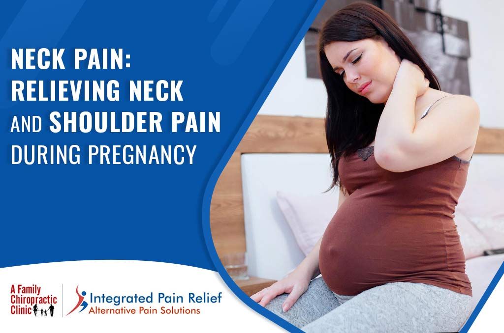 Treating Neck Pain During Pregnancy